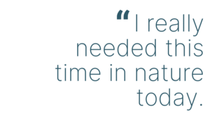 I really needed this time in nature today.