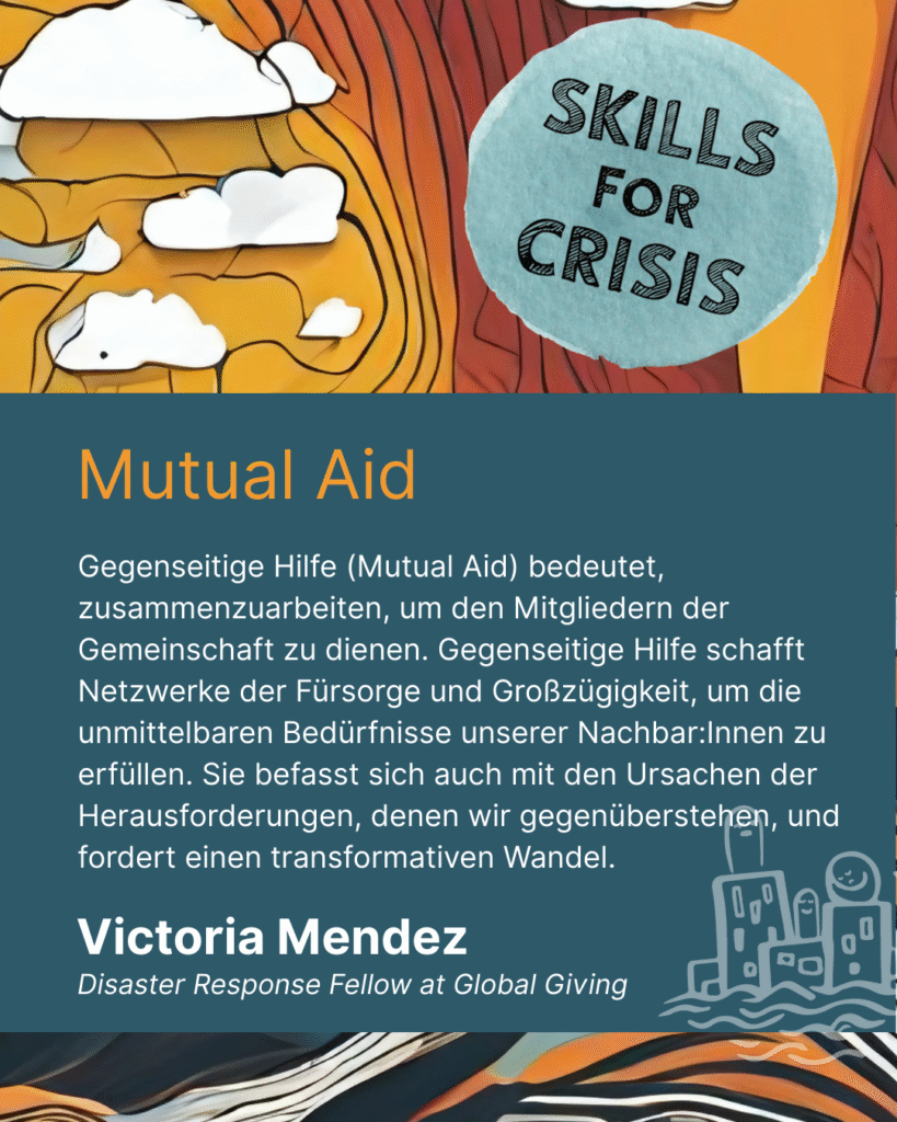 Ein Zitat von Victoria Mendez über gegenseitige Hilfe vor dem Hintergrund des Skills4Crisis-Designs, das aus verschiedenen Farben besteht, die einen Berg, ein Meer, Wolken und die Natur darstellen.